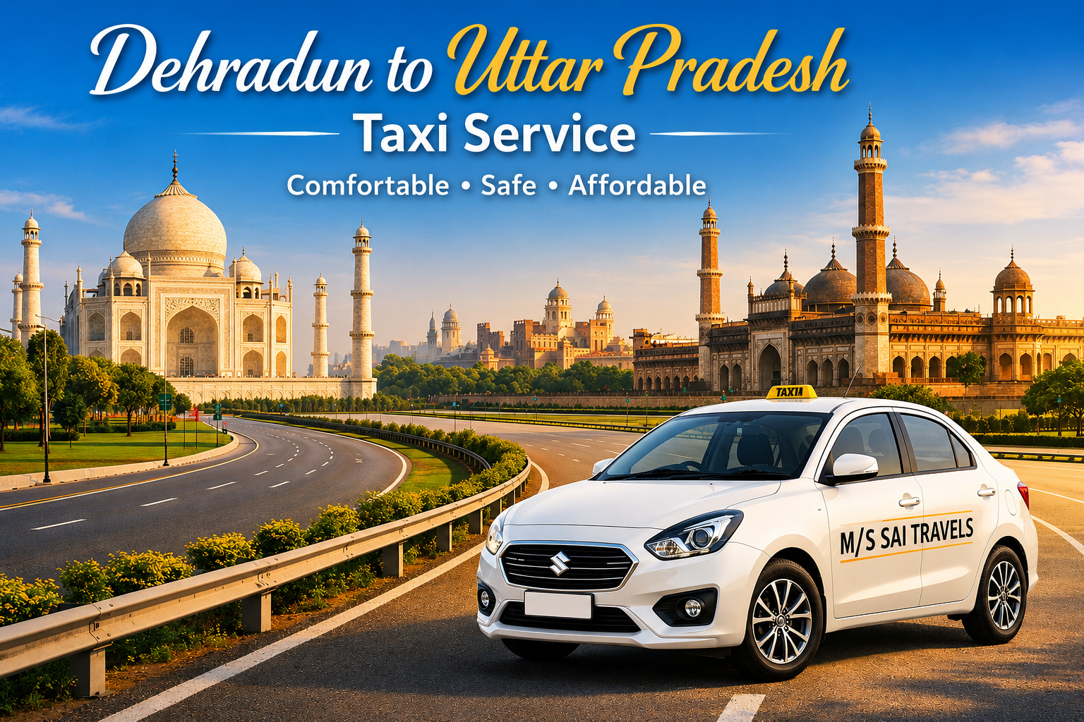 Dehradun to Uttar Pradesh Taxi Service